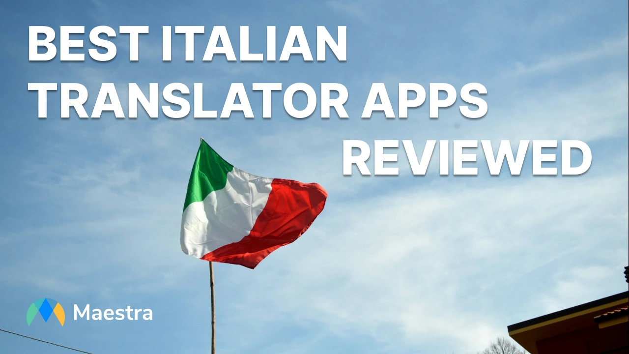 Top 6 Italian Translator Apps: A Straightforward Review (2026)